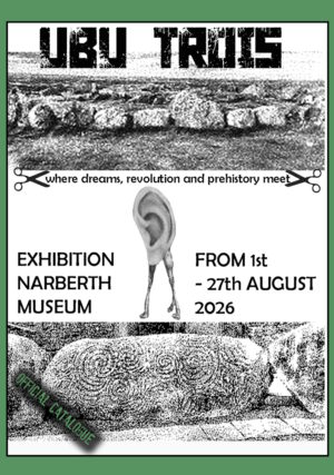Ubu Trois - August 1st to August 27th 2026